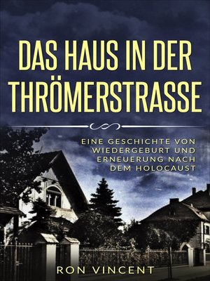 cover image of Das Haus in der Thrömerstrasse